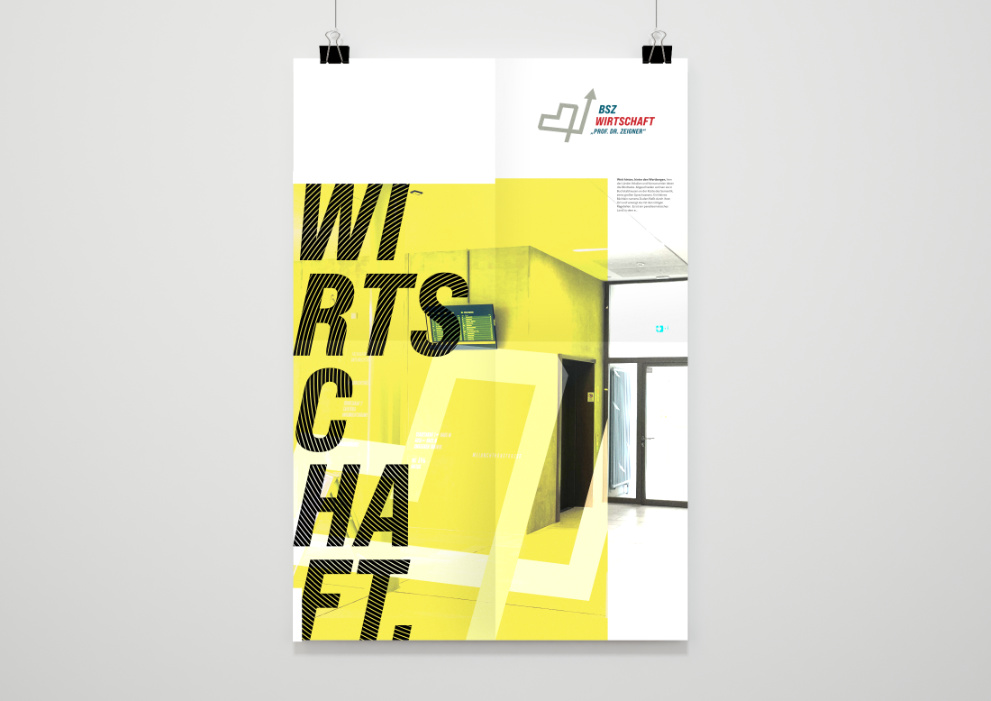 Entwicklung des Corporate-Design-Konzeptes, hier: Plakat • BSZ für Wirtschaft "Prof. Dr. Zeigner" Dresden